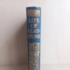 Libros antiguos: THE LIFE OF WILLIAM EWART GLADSTONE. HERBERT WOODFIELD. THOMAS NELSON & SONS. INGLÉS. Lote 297967653