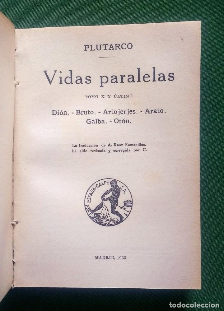 Libros antiguos: VIDAS PARALELAS - PLUTARCO - COMPLETAS - 10 TOMOS EN 5 VOLUMENES - 1919 AL 35 - Foto 4 - 298952038