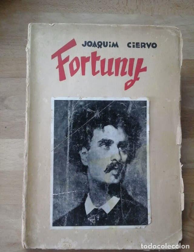 Libros antiguos: FORTUNY. - JOAQUIN CIERVO. - Foto 1