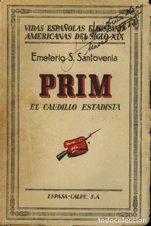 Libros antiguos: PRIM, EL CAUDILLO ESTADISTA - Foto 1