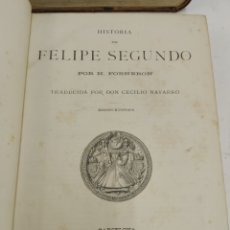 Libros antiguos: L-1418. HISTORIA DE FELIPE SEGUNDO, Y HISTORIA DE LOS PRESIDENTES DE ESTADOS UNIDOS , AÑO 1884-1885. Lote 341786948