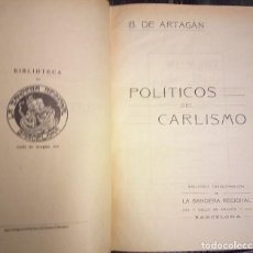 Libros antiguos: POLÍTICOS DEL CARLISMO - BARÓN DE ARTAGÁN. Lote 345705448