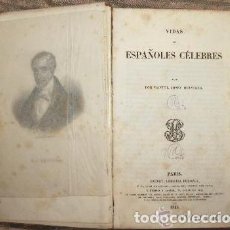 Libros antiguos: VIDAS DE ESPAÑOLES CELEBRES. MANUEL JOSEF QUINTANA. EDIT. BAUDRY. 1845.. Lote 362437320