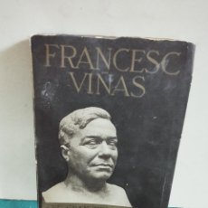 Libros antiguos: GREGORI. FRANCESC VIÑAS EL GRAN TENOR CATALAN. BARCELONA 1935.. Lote 364304821