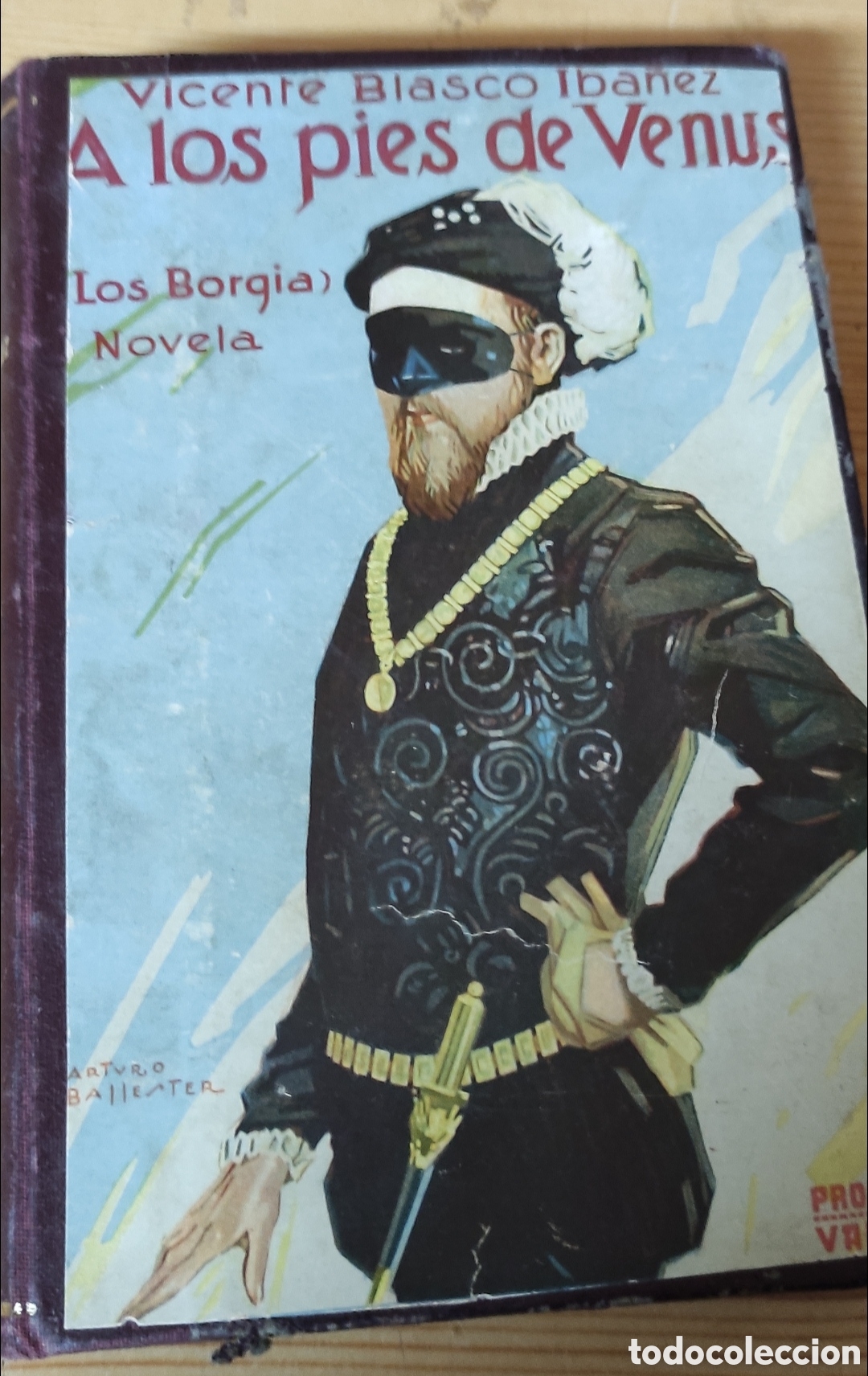 Libros antiguos: A LOS PIES DE VENUS, LOS BORGIA - Foto 1