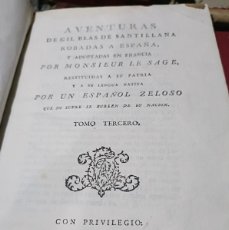 Libros antiguos: AVENTURAS DE GILL BLAS DE SANTILLANA ROBADAS A ESPAÑA MIL SETECIENTOS OCHENTA Y OCHO
