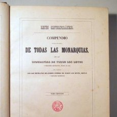 Libros antiguos: REYES CONTEMPORÁNEOS. COMPENDIO HISTÓRICO-FILOSÓFICO TODAS MONARQUÍAS. TOMO SEGUNDO - MADRID 1852. Lote 381685409