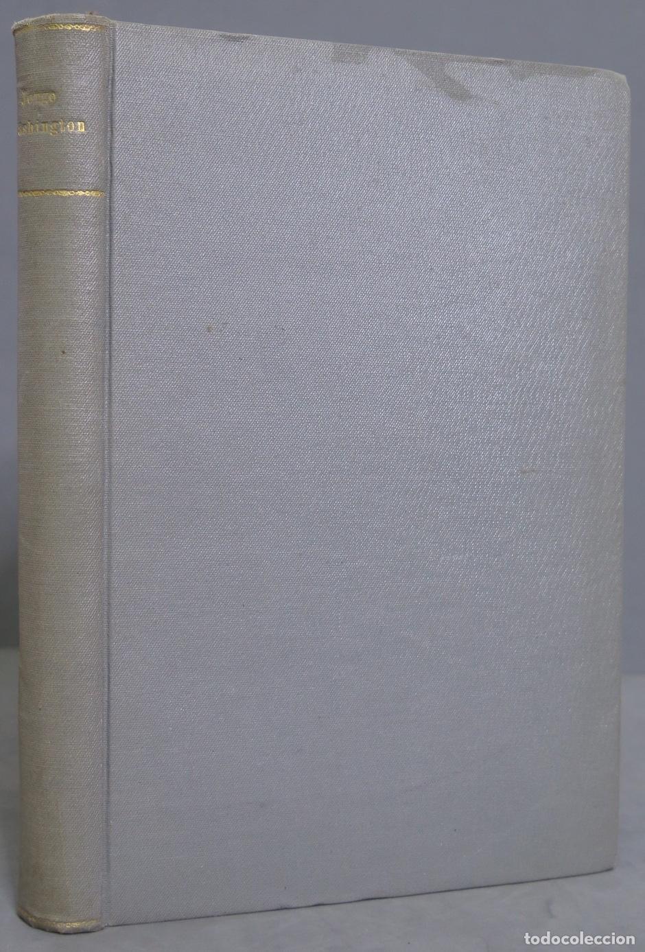 Libros antiguos: 1910.- Jorge W&aacute;shington &iacute;ntimo - Foto 1