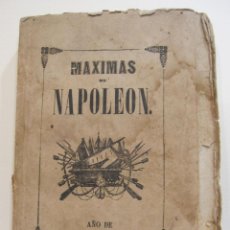 Libros antiguos: T. BERTRÁN SOLER. MÁXIMAS DE NAPOLEON ESCRITAS EN LA ISLA DE STA. ELENA... BARCELONA, 1850. Lote 384802804
