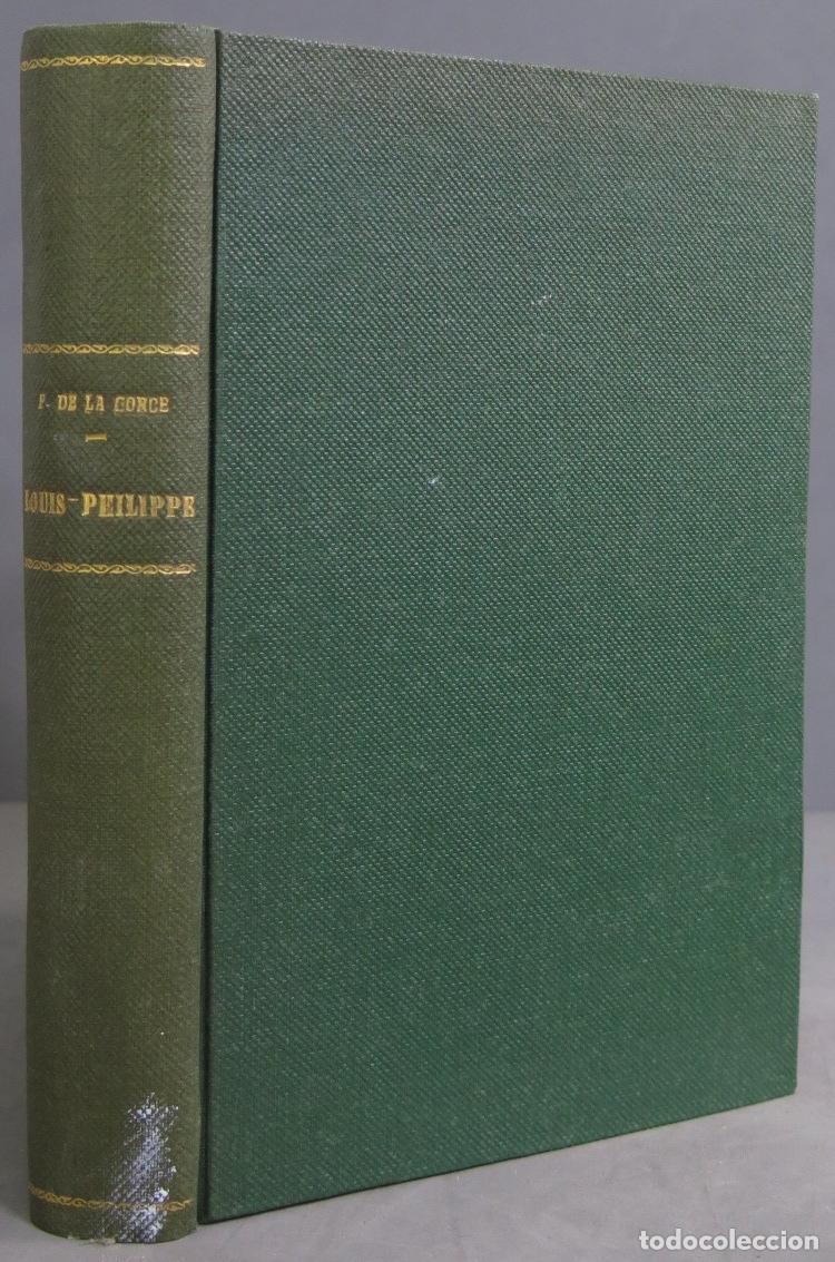 Libros antiguos: Louis-Philippe 1830-1848. Gorce - Foto 1