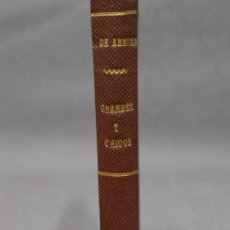 Libros antiguos: GRANDES Y CHICOS SILUETAS ACADÉMICAS. LUIS DE ARMIÑAN Y J.M. MARÍN BLAZQUEZ, AÑO 1896. Lote 402399199