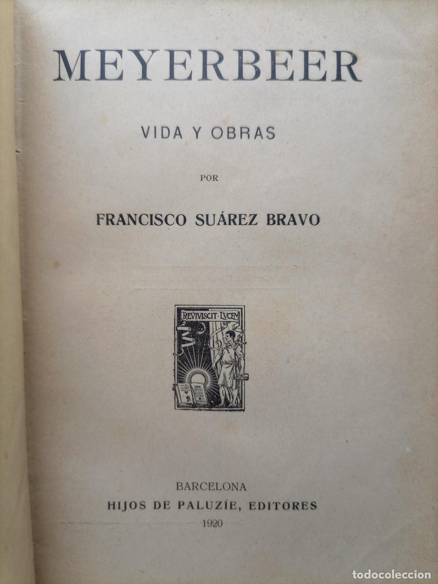 Libros antiguos: Meyerbeer vida y obras 1920 - Foto 3