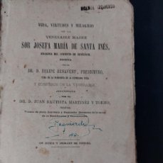 Libros antiguos: VIDA DE SOR JOSEFA MARIA DE SANTA INÉS - BENIGANIM - 1882