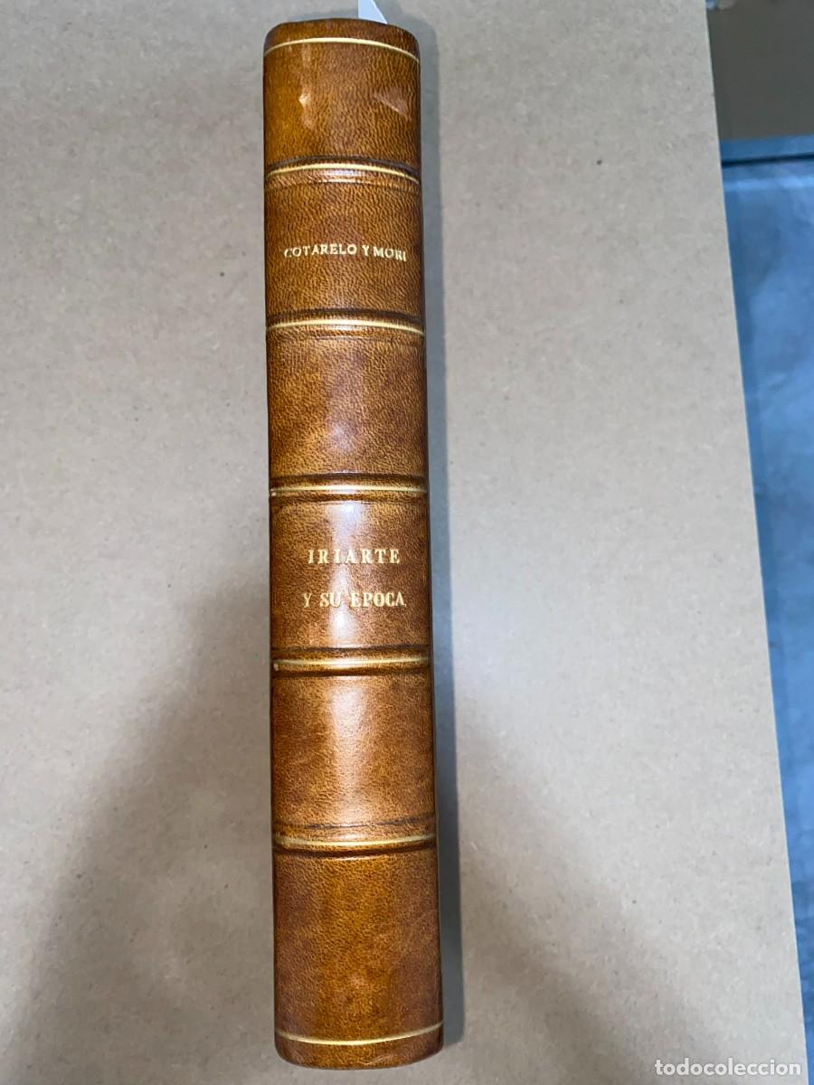 Libros antiguos: Iriarte y su &eacute;poca - Foto 2