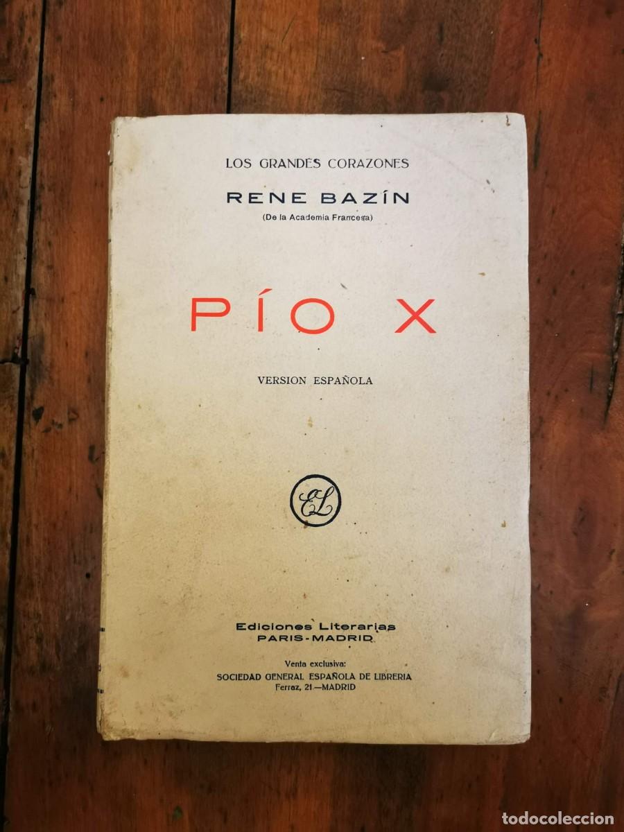 Libros antiguos: BAZIN, Rene. Pio X - Foto 1