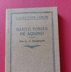 Libros antiguos: SANTO TOMÁS DE AQUINO- M.GRABMANN-1930
