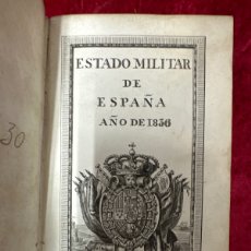 Libros antiguos: L-7816. ESTADO MILITAR DE ESPAÑA AÑO 1836. LA IMPRENTA REAL.