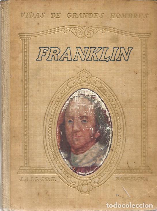 Libros antiguos: Franklin - Santelmo, Jorge - Foto 1