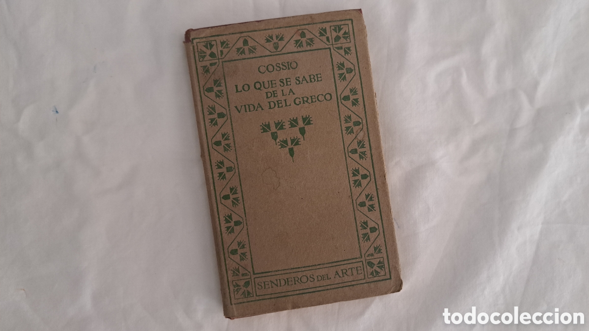 Libros antiguos: LO QUE SE SABE DE LA VIDA DEL GRECO - Foto 1