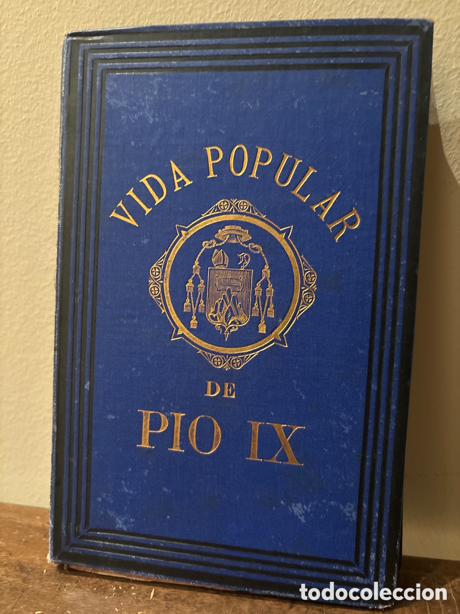 Libros antiguos: Libro vida popular de P&iacute;o IX - Foto 2