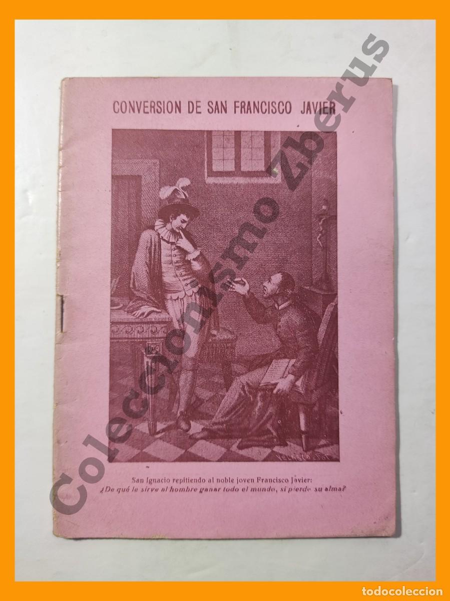 Libros antiguos: Conversion de San Francisco Javier - Francisco Escalada - Foto 1
