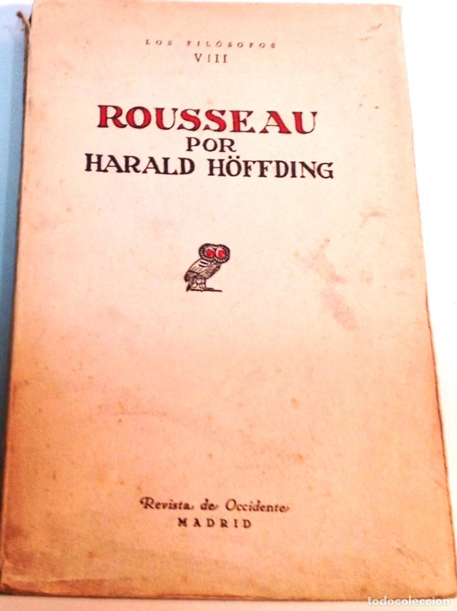 Libros antiguos: HARALD HOFFDING ... ROUSSEAU ... 1931 - Foto 3