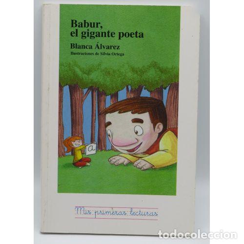Livres anciens: Babur, el Gigante Poeta - Blanca &Aacute;lvarez