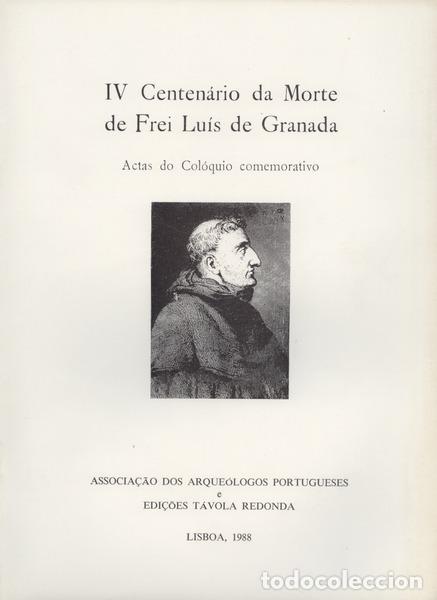 Libros antiguos: CENTEN&Aacute;RIO (IV) DA MORTE DE FREI LU&Iacute;S DE GRANADA. - Foto 1
