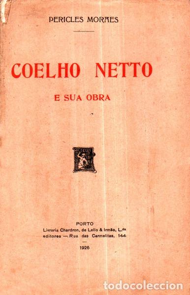 Libros antiguos: MORAES. (Pericles) - COELHO NETTO E SUA OBRA. - Foto 1