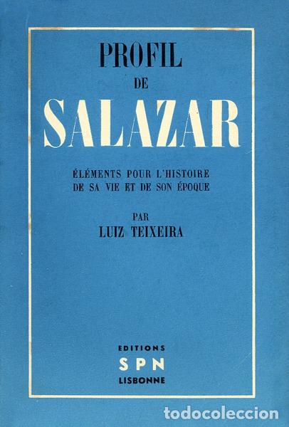 Libros antiguos: TEIXEIRA. (Lu&iacute;s) - PROFIL DE SALAZAR. - Foto 1