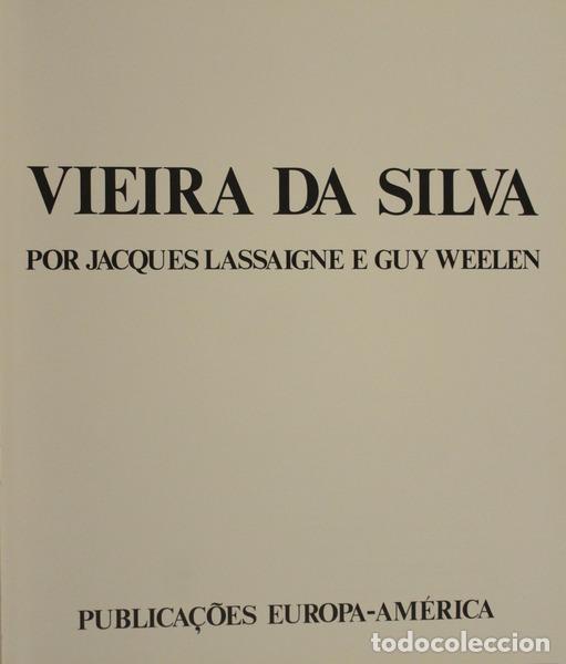 Libros antiguos: LASSAIGNE. (Jacques) e Guy Weelen. - VIEIRA DA SILVA. - Foto 2