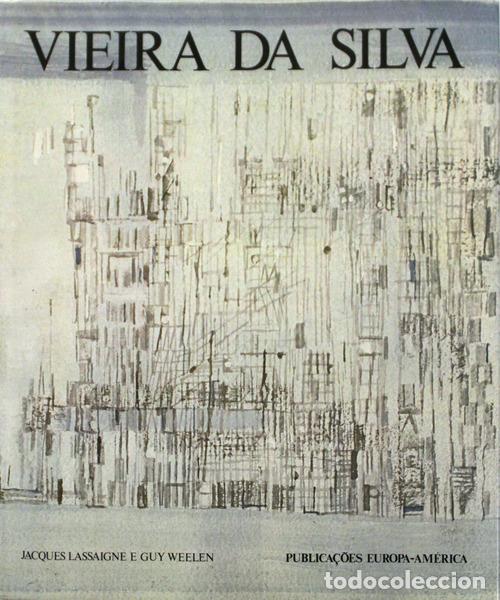 Libros antiguos: LASSAIGNE. (Jacques) e Guy Weelen. - VIEIRA DA SILVA. - Foto 1