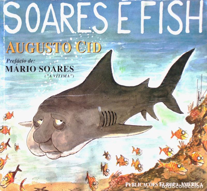 Libros antiguos: CID. (Augusto) - SOARES &Eacute; FISH. - Foto 1