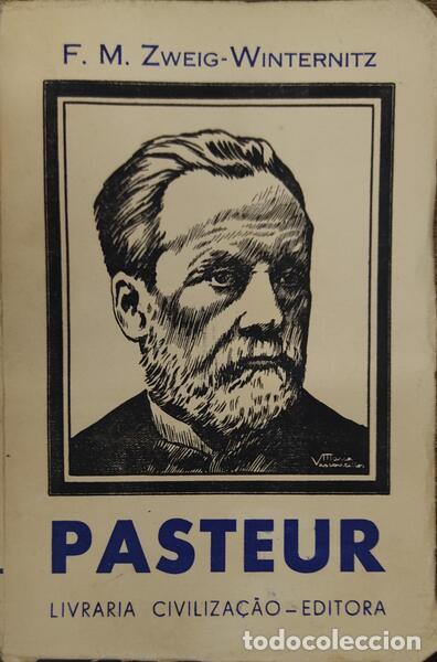 Libros antiguos: ZWEIG-WINTERNITZ. (F. M.) - PASTEUR. - Foto 1