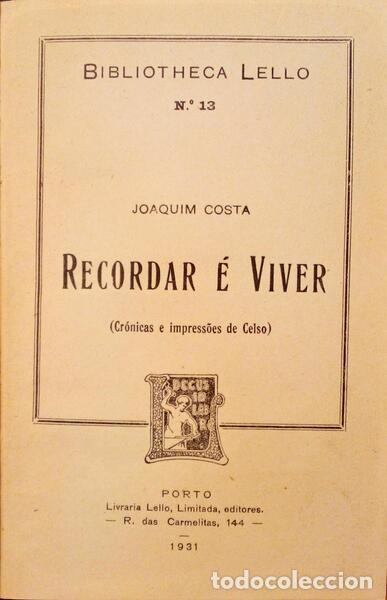 Libros antiguos: COSTA. (Joaquim) - RECORDAR &Eacute; VIVER. - Foto 1
