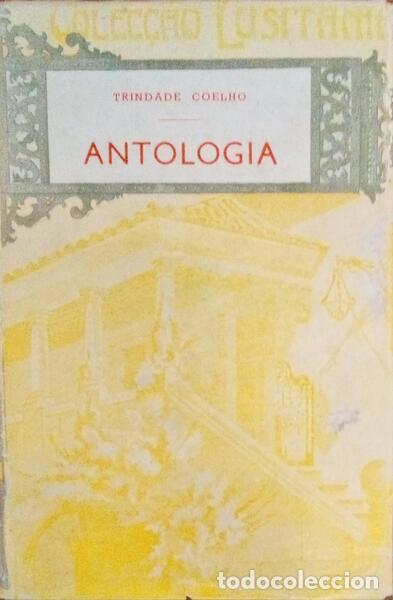Libros antiguos: TRINDADE COELHO. - ANTOLOGIA. [COM SOBRECAPA] - Foto 1
