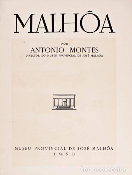 Libros antiguos: MONT&Ecirc;S. (Ant&oacute;nio) - MALH&Ocirc;A. [C/CAIXA] - Foto 1