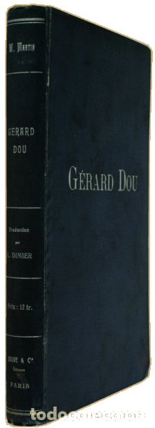 Libros antiguos: MARTIN. (W.) - G&Eacute;RARD DOU. - Foto 3