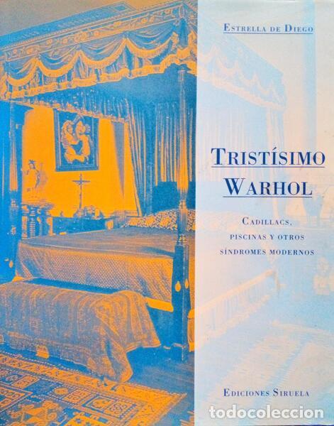 Libros antiguos: DIEGO. (Estrella de) - TRIST&Iacute;SIMO WARHOL. - Foto 1
