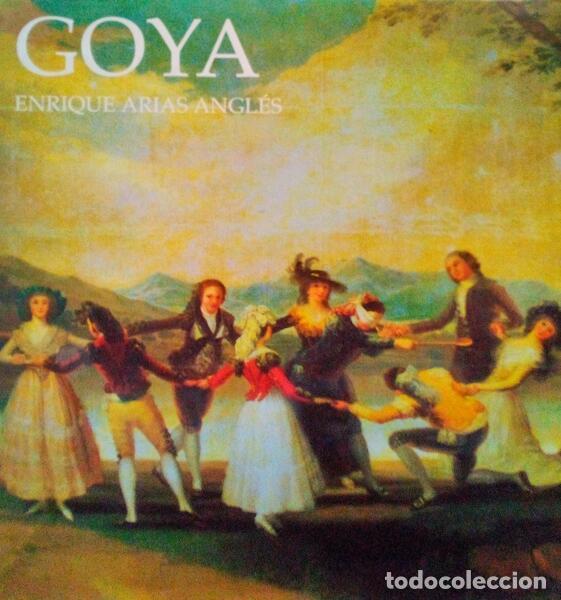 Libros antiguos: ARIAS ANGL&Eacute;S. (Enrique) - GOYA. - Foto 1