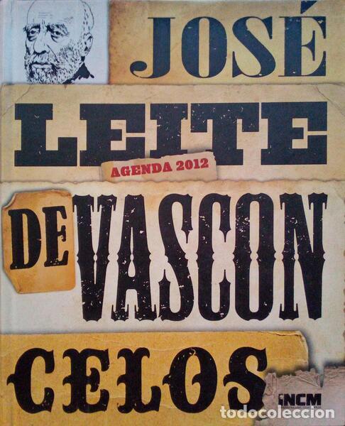 Libros antiguos: AGENDA 2012, JOS&Eacute; LEITE DE VASCONCELOS. - Foto 1