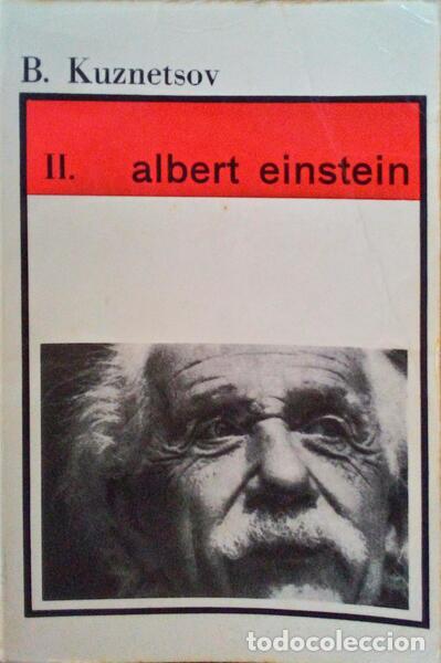 Libros antiguos: KUZNETSOV. (B.) - ALBERT EINSTEIN. [2 VOLUMES] - Foto 2