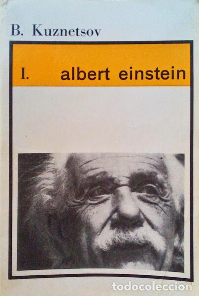 Libros antiguos: KUZNETSOV. (B.) - ALBERT EINSTEIN. [2 VOLUMES] - Foto 1