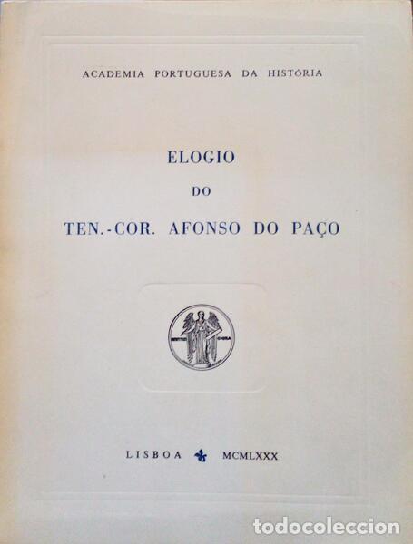 Libros antiguos: ELOGIO DO TEN.- COR. AFONSO DO PA&Ccedil;O. - Foto 1