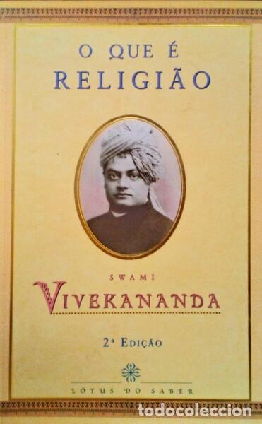 Libros antiguos: VIVEKANANDA. (Swami) - O QUE &Eacute; RELIGI&Atilde;O. - Foto 1