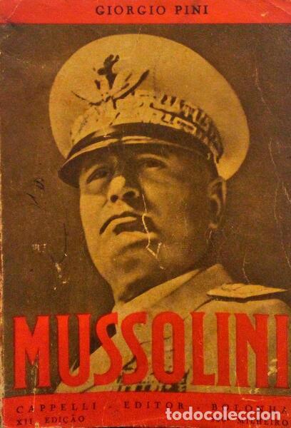 Libros antiguos: PINI. (Giorgio) - MUSSOLINI. - Foto 1