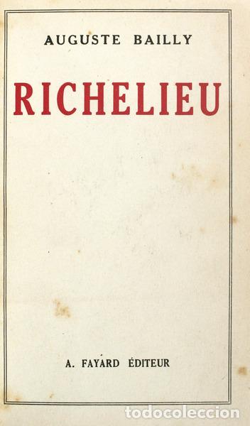 Libros antiguos: BAILLY. (Auguste) - RICHELIEU. - Foto 1
