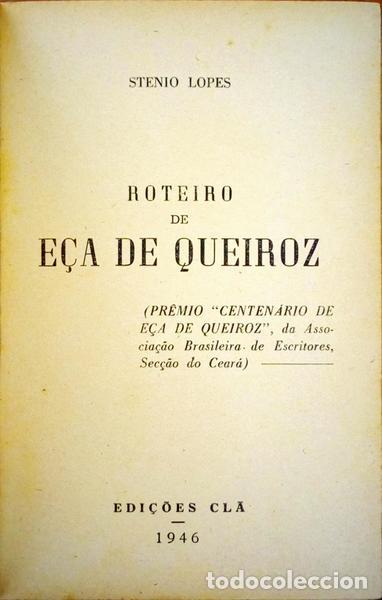 Libros antiguos: LOPES. (Stenio) - ROTEIRO DE E&Ccedil;A DE QUEIROZ. - Foto 1