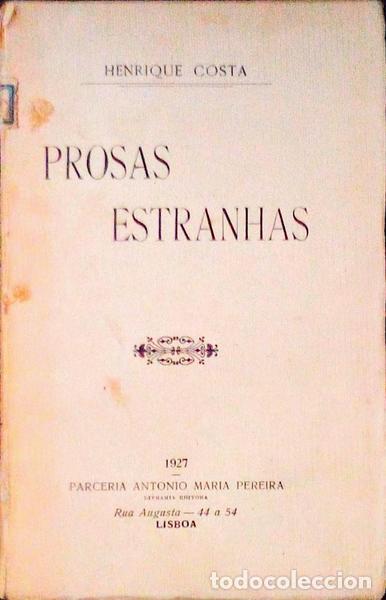 Libros antiguos: COSTA. (Henrique) - PROSAS ESTRANHAS. - Foto 1