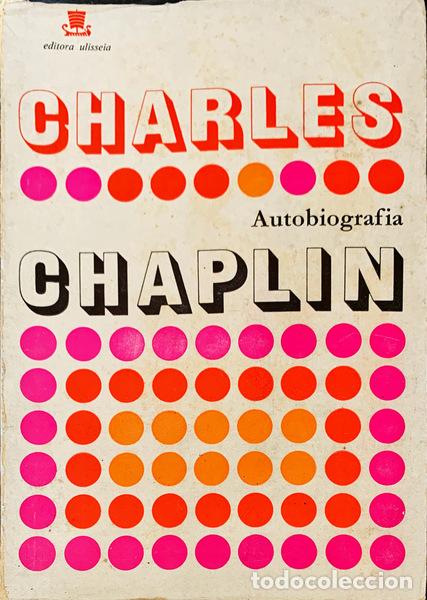 Libros antiguos: CHARLES CHAPLIN. AUTOBIOGRAFIA. - Foto 1